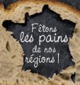 La Fête du pain 2009 : Fêtons les pains de nos régions !